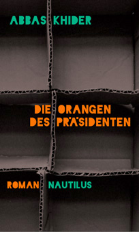 Die Orangen des Präsidenten